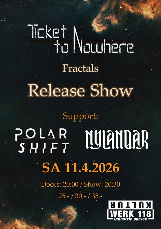 Ticket To Nowhere (Album Release Show) - Polar Shift & Nylandar