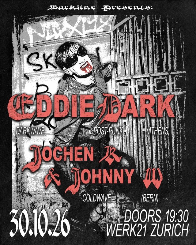 EDDIE DARK + JOCHEN K & JOHNNY W