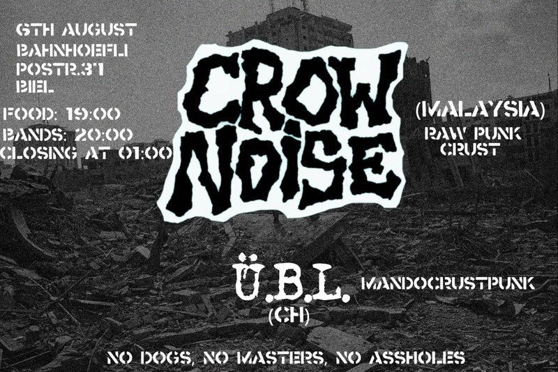 Crow Noise + Ü.B.L.