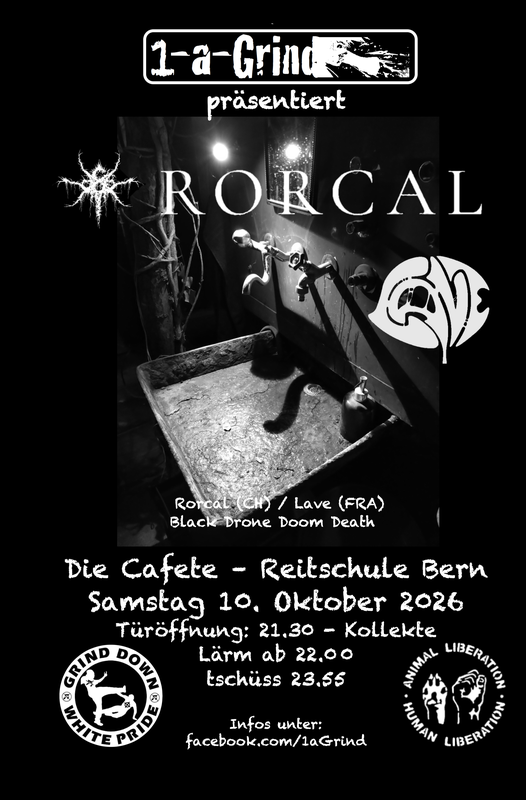 1-A-Grind presents RORCAL (CH) / LAVE (FR)