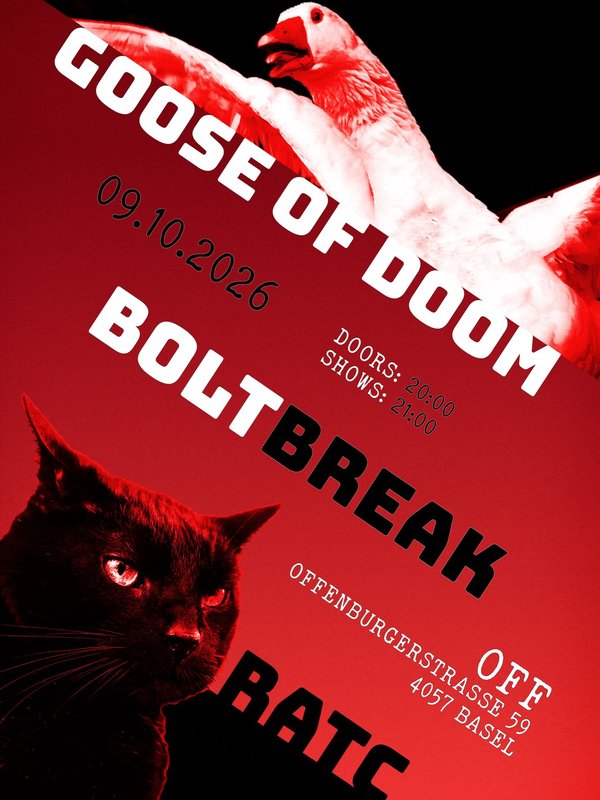 Goose of Doom, Boltbreak, RatC