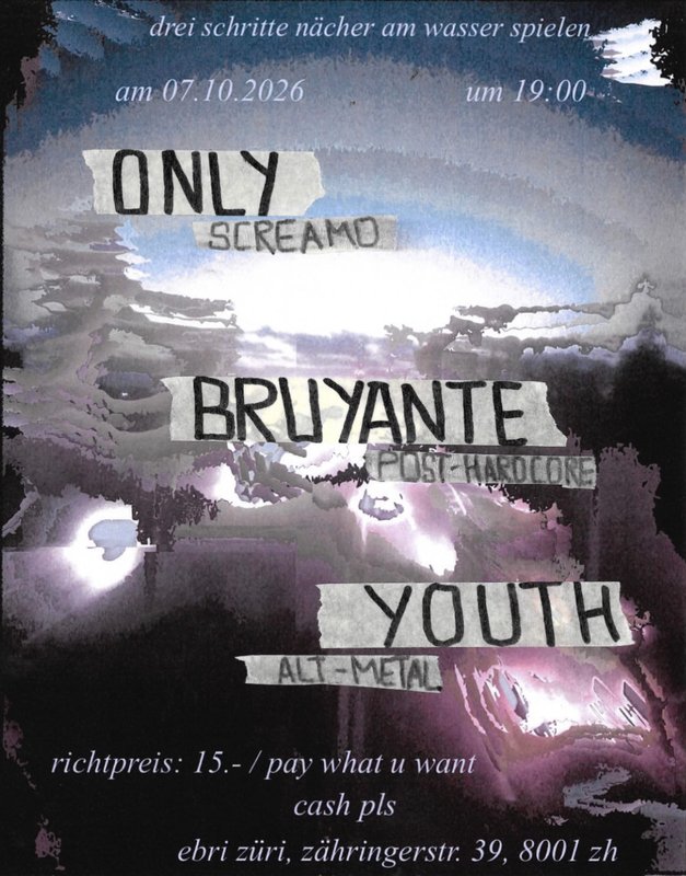 Only, Bruyante, YOUTH