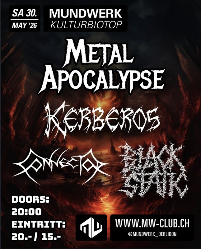 Kerberos, Black Static, Connector – Mundwerk, Zürich – 30.05.2026