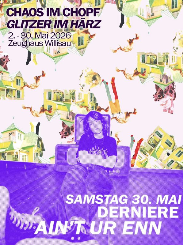 AIN'T YOUR ENN an der Derniere von "CHAOS IM CHOPF, GLITZER IM HÄRZ"
