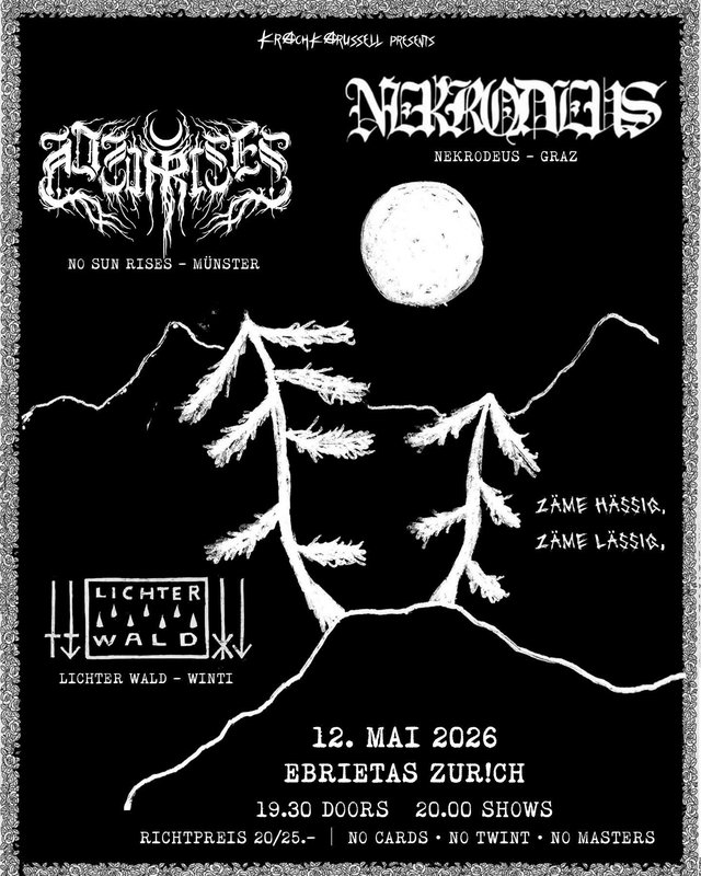 Nekrodeus + No Sun Rises + Lichterwald