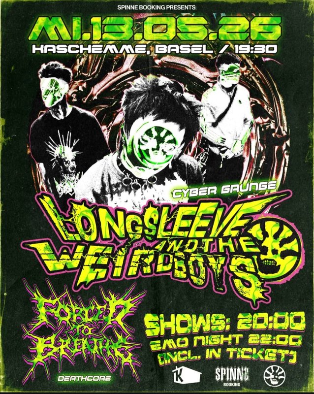 Longsleeve And The Weirdboys + Forced To Breath